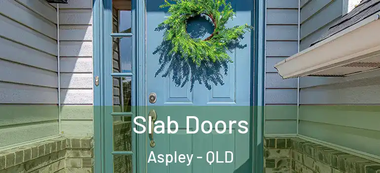 Slab Doors Aspley - QLD