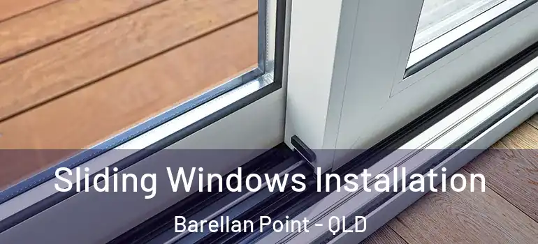 Sliding Windows Installation Barellan Point - QLD