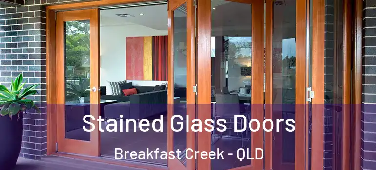  Stained Glass Doors Breakfast Creek - QLD