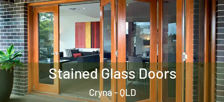 Stained Glass Doors Cryna - QLD