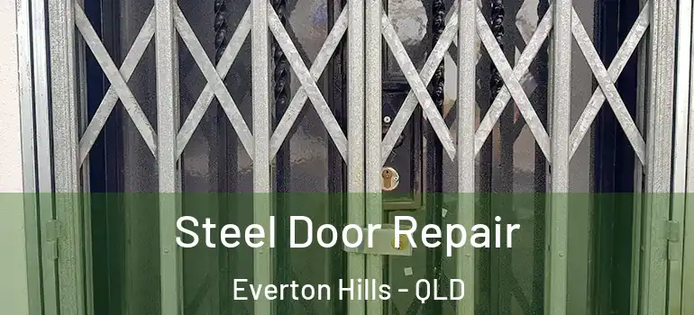 Steel Door Repair Everton Hills - QLD