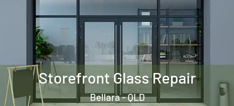 Storefront Glass Repair Bellara - QLD