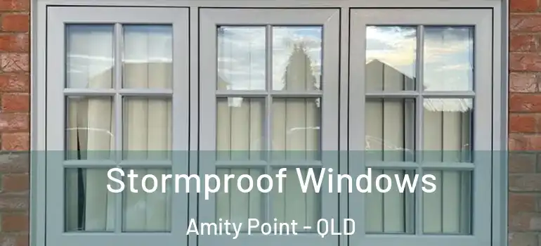 Stormproof Windows Amity Point - QLD