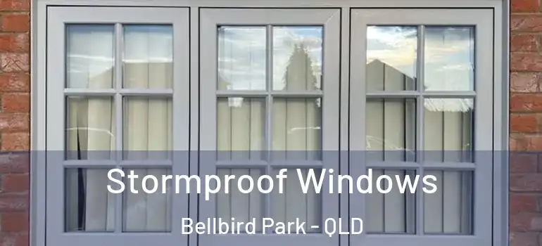 Stormproof Windows Bellbird Park - QLD