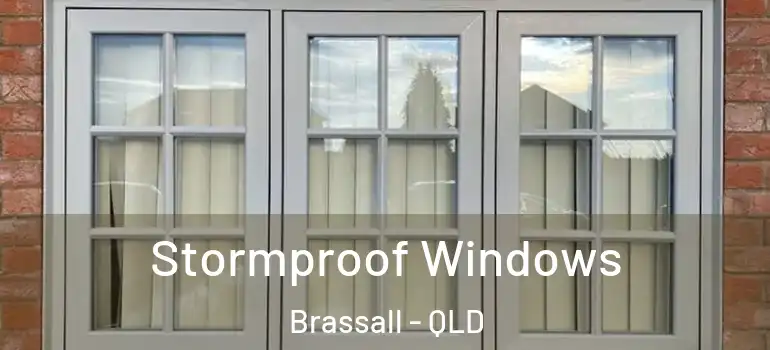 Stormproof Windows Brassall - QLD