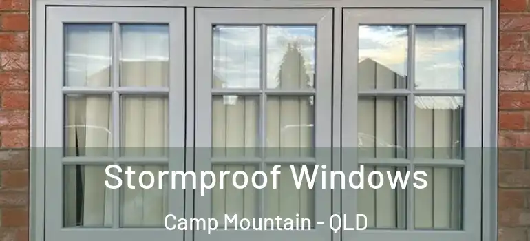 Stormproof Windows Camp Mountain - QLD
