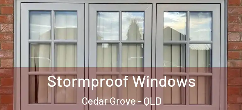  Stormproof Windows Cedar Grove - QLD
