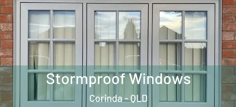Stormproof Windows Corinda - QLD