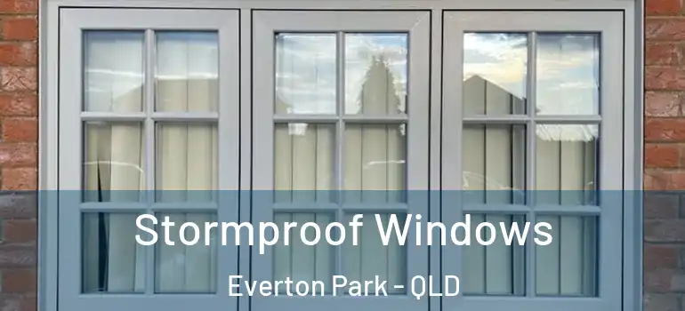 Stormproof Windows Everton Park - QLD