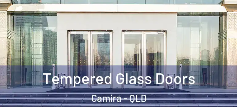 Tempered Glass Doors Camira - QLD
