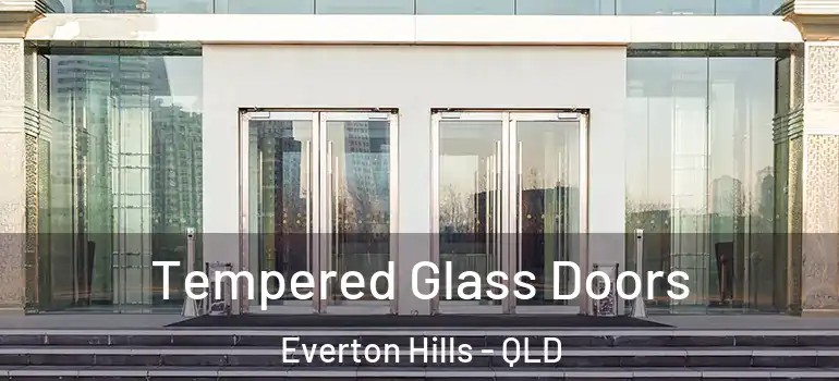 Tempered Glass Doors Everton Hills - QLD