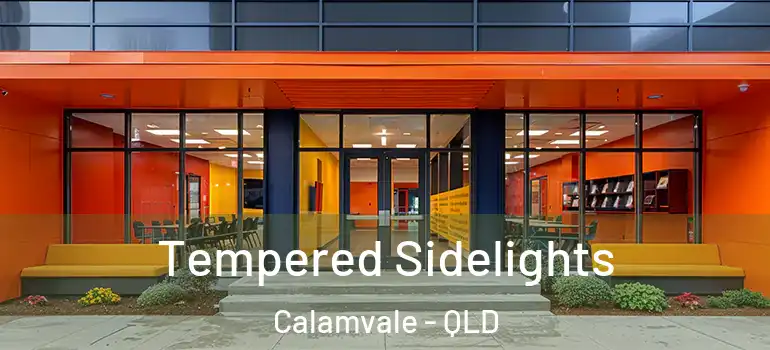 Tempered Sidelights Calamvale - QLD