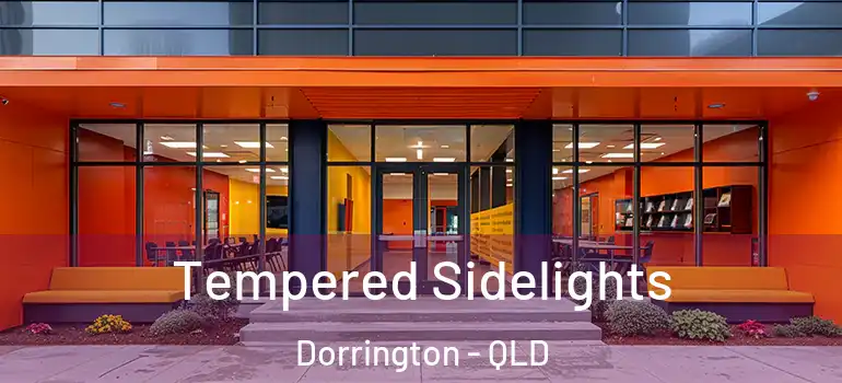  Tempered Sidelights Dorrington - QLD