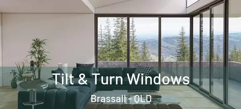 Tilt & Turn Windows Brassall - QLD