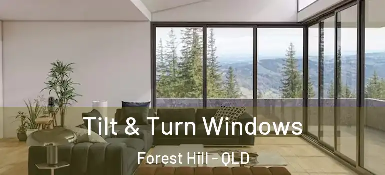 Tilt & Turn Windows Forest Hill - QLD