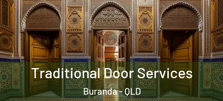 Traditional Door Services Buranda - QLD