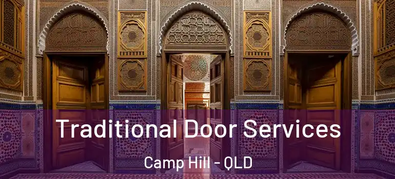Traditional Door Services Camp Hill - QLD