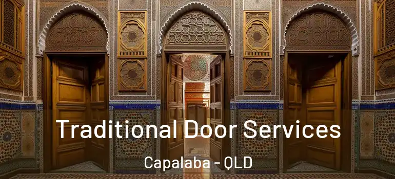Traditional Door Services Capalaba - QLD
