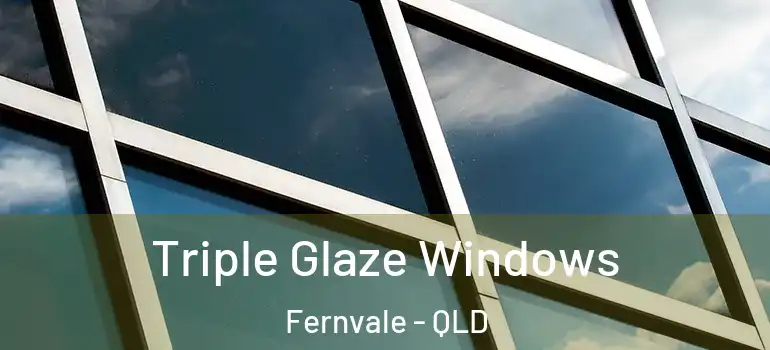  Triple Glaze Windows Fernvale - QLD