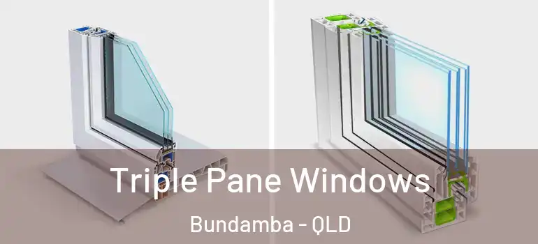 Triple Pane Windows Bundamba - QLD