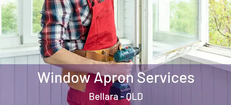 Window Apron Services Bellara - QLD