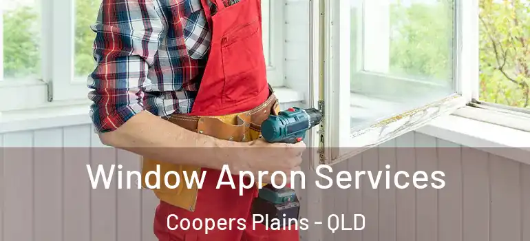  Window Apron Services Coopers Plains - QLD