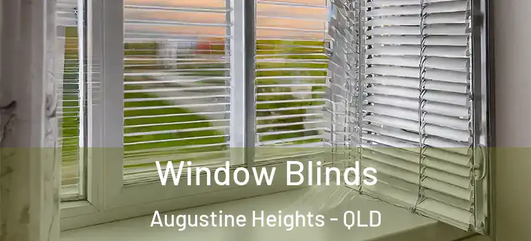 Window Blinds Augustine Heights - QLD