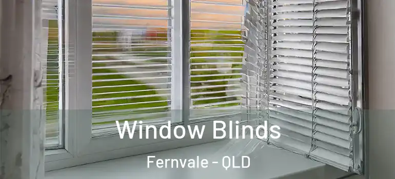 Window Blinds Fernvale - QLD