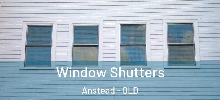 Window Shutters Anstead - QLD