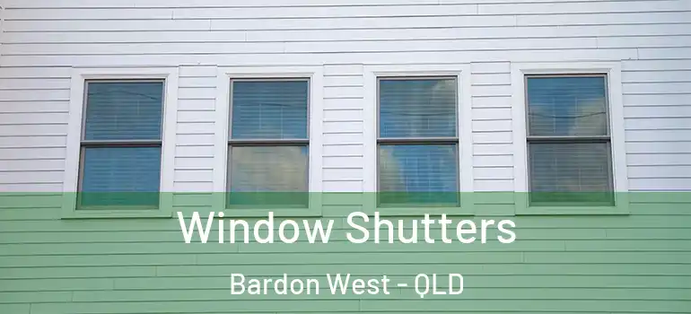 Window Shutters Bardon West - QLD