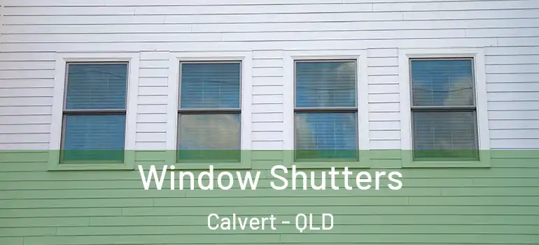 Window Shutters Calvert - QLD