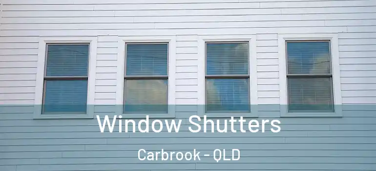Window Shutters Carbrook - QLD