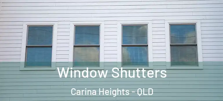 Window Shutters Carina Heights - QLD