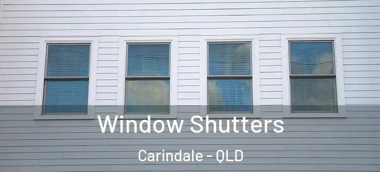Window Shutters Carindale - QLD