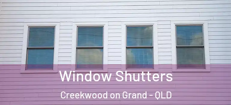 Window Shutters Creekwood on Grand - QLD