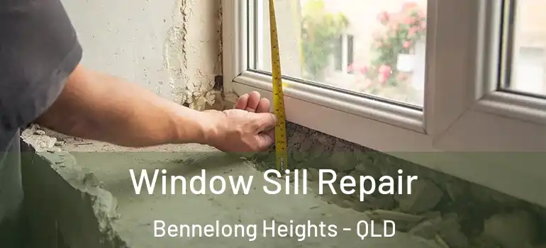 Window Sill Repair Bennelong Heights - QLD